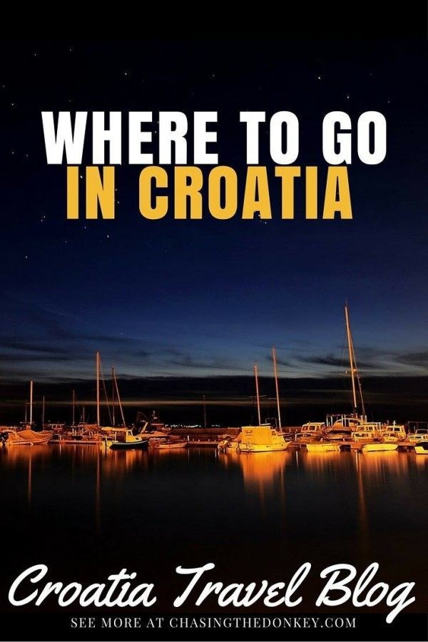 Where to go in Croatia | Croatia Travel Blog