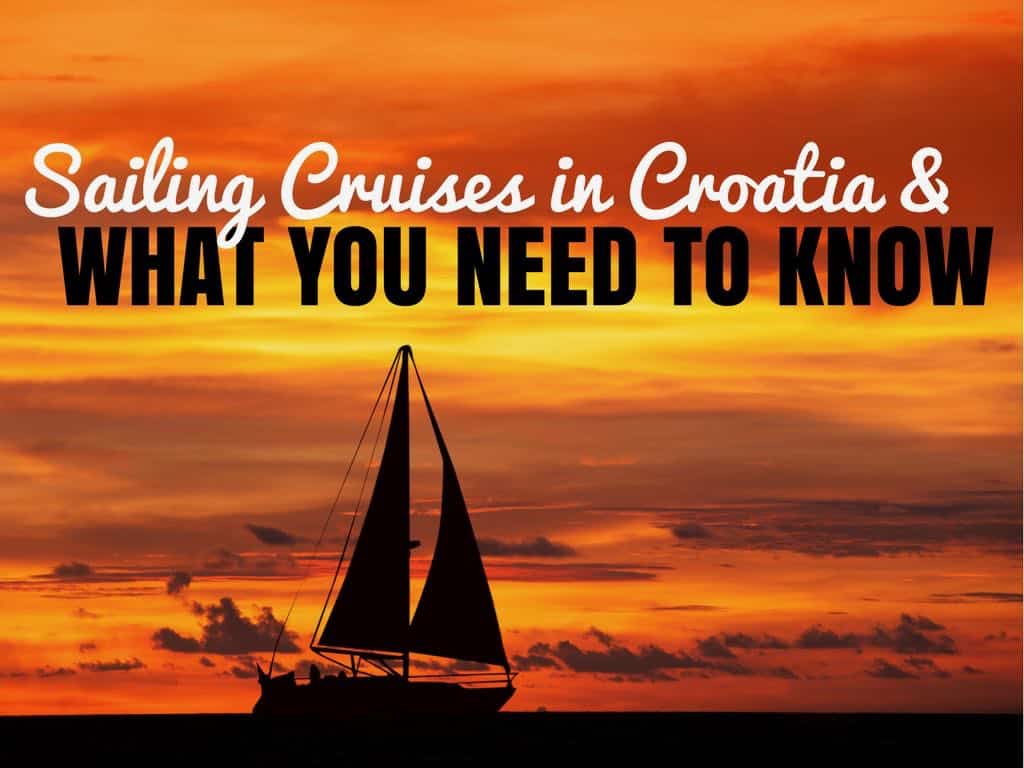 Croatia Cruises 2018: What You Need to Know | Croatia Travel Blog ...