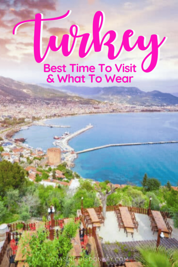 Here Is The Best Time To Visit Turkey (& What To Wear & Expect)